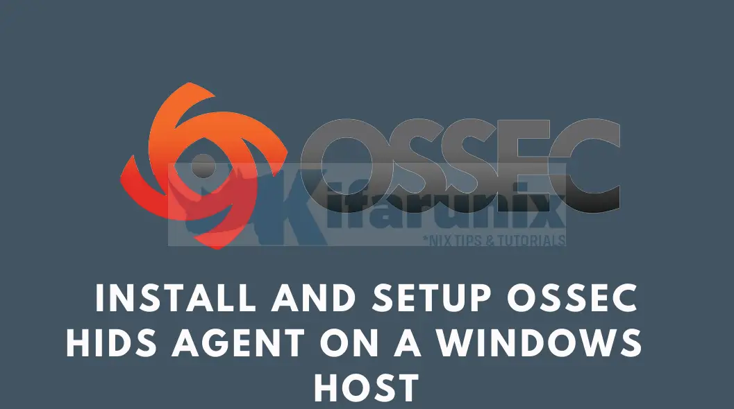 Install and Setup AlienVault HIDS Agent on a Windows Host