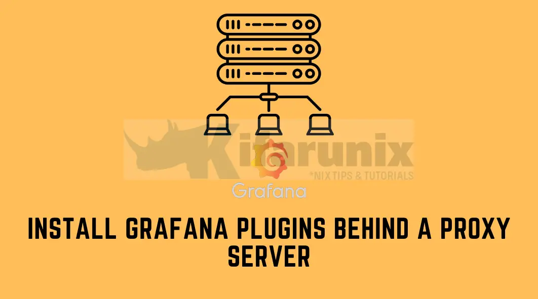 Install Grafana Plugins Behind a Proxy server