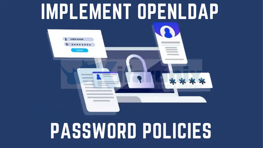 Implement OpenLDAP Password Policies