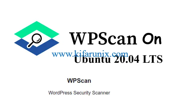 Install WPScan on Ubuntu 20.04