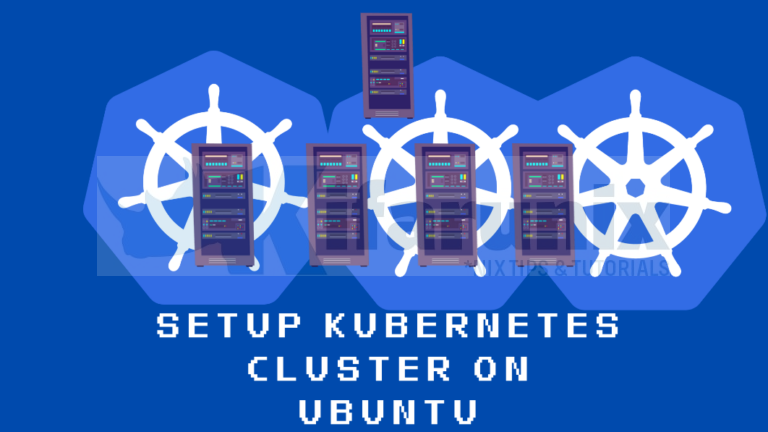 Install and Setup Kubernetes Cluster on Ubuntu 24.04 - kifarunix.com
