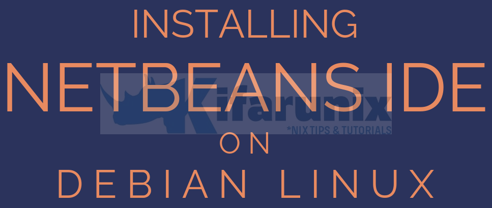 Install NetBeans IDE on Debian 10