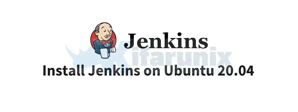 Install and Setup Jenkins on Ubuntu 20.04