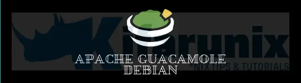 Home 20 Install Apache Guacamole on Debian 10