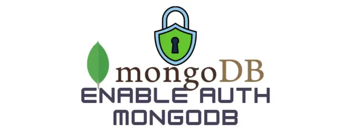 Enable Authentication on MongoDB
