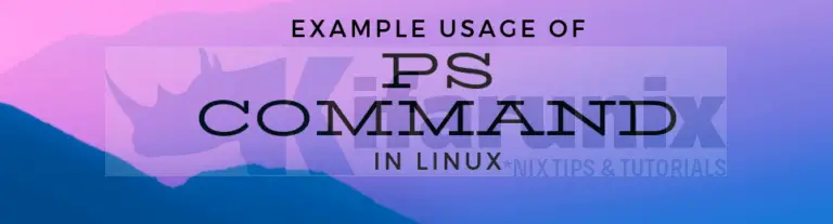 example-usage-of-ps-command-in-linux-kifarunix