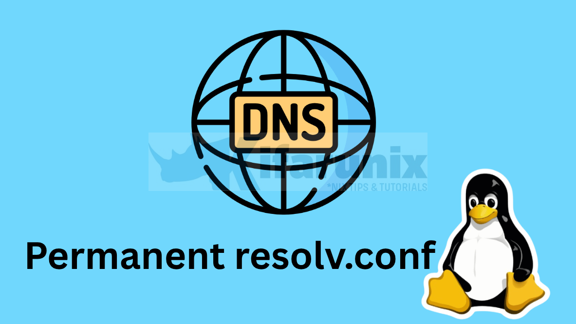 Make Permanent DNS Changes in resolv.conf on Linux