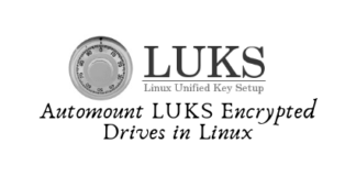 automount LUKS encrypted device in Linux on system startup
