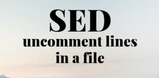 Uncomment Lines in a File using SED in Linux