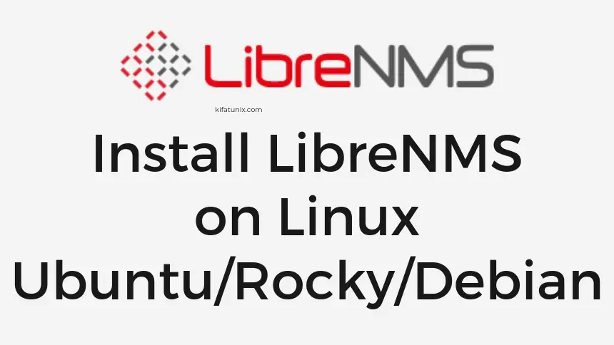 Install LibreNMS on Linux