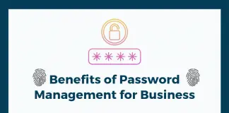 What are the Benefits Of Using a Password Management For Your Business