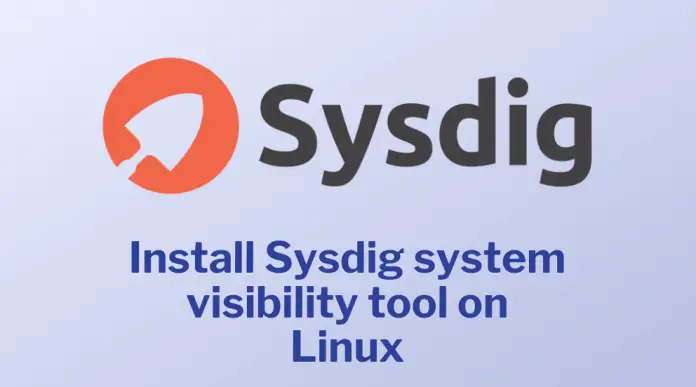Install Sysdig system visibility tool on Ubuntu