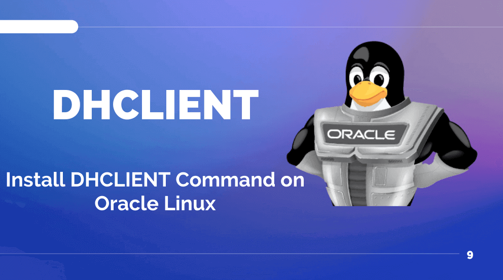 Install dhclient command on Oracle Linux