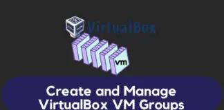 Create and Manage VirtualBox VM Groups