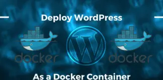 How to Deploy WordPress as a Docker Container