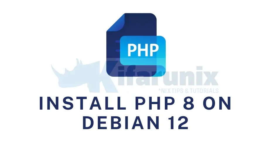 Home 21 Install PHP 8 on Debian 12