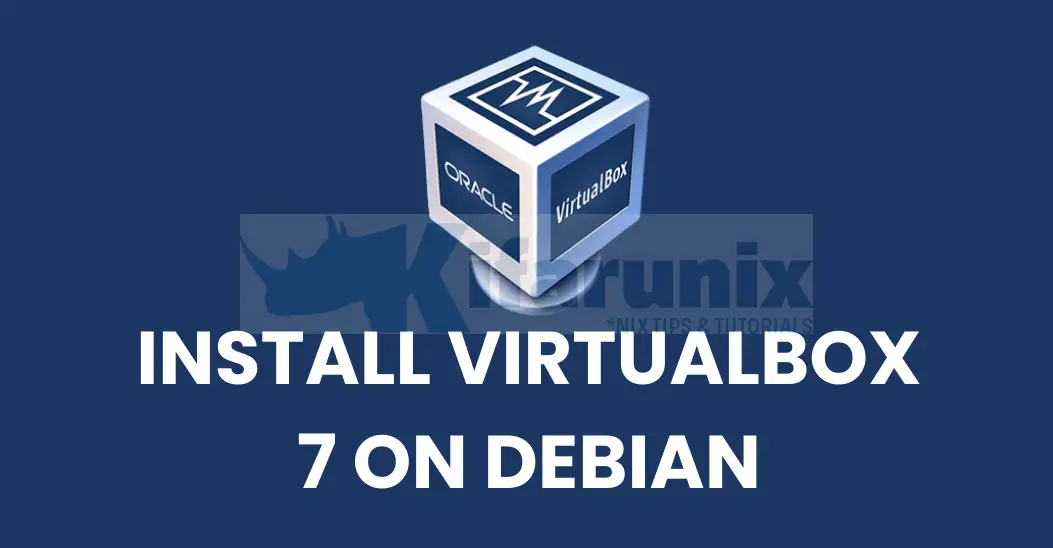 Home 56 Install VirtualBox 7 on Debian 12 Desktop