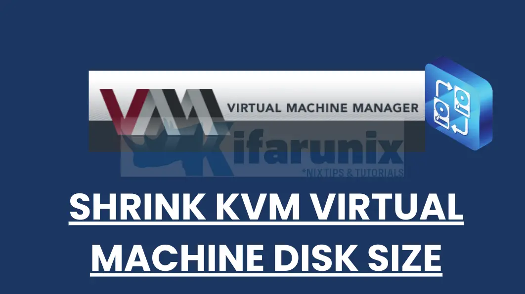 shrink KVM virtual machine LVM partitioned disk