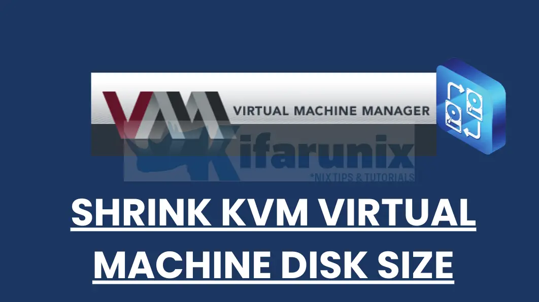 Home 53 shrink KVM virtual machine LVM partitioned disk