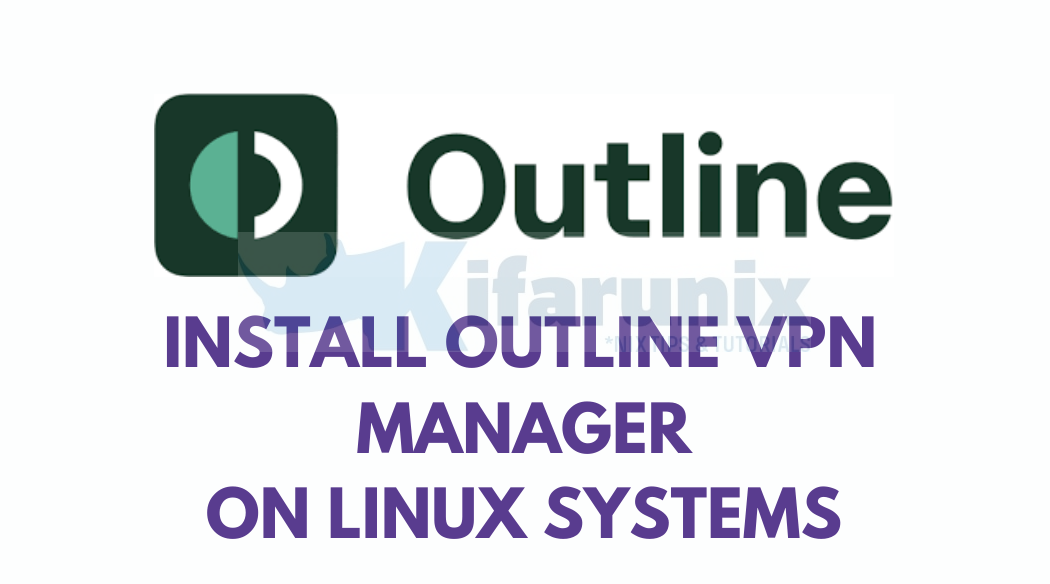 instal the new for mac Outline VPN