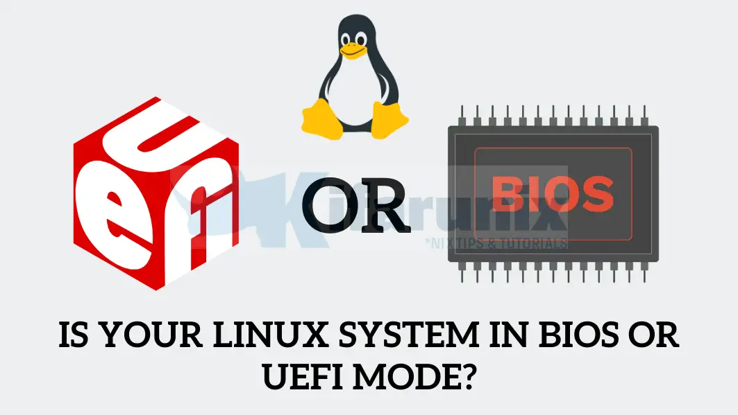 Quickly Check If Linux System is Using BIOS or UEFI