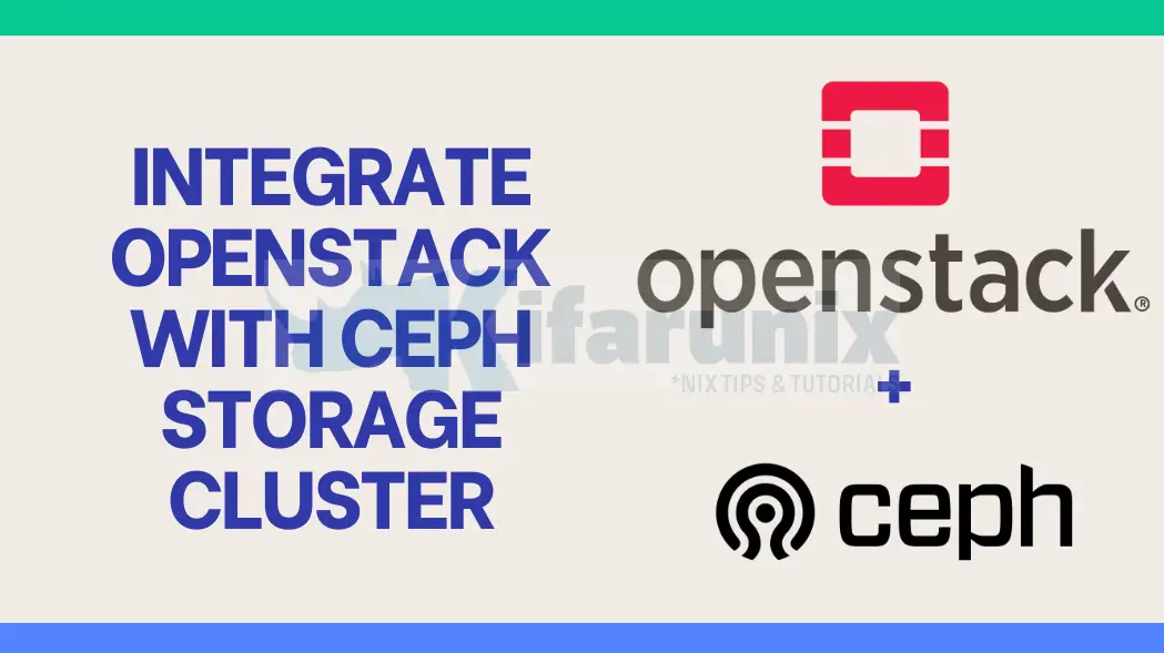 Part 3: Integrate OpenStack with Ceph Storage Cluster 5 integrate openstack with ceph storage cluster