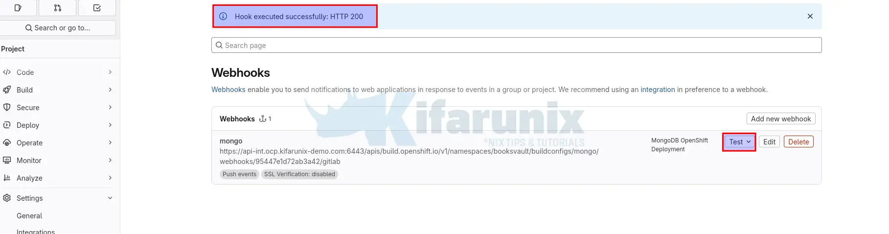 How to Automate OpenShift Builds with Git Webhooks: Step-by-Step Guide 7 test gitlab webhook