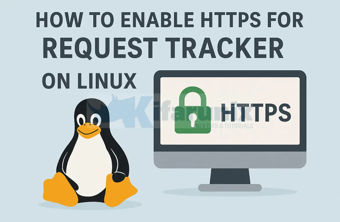 How to Enable HTTPS for Request Tracker on Linux 1 How to Enable HTTPS for Request Tracker on Linux