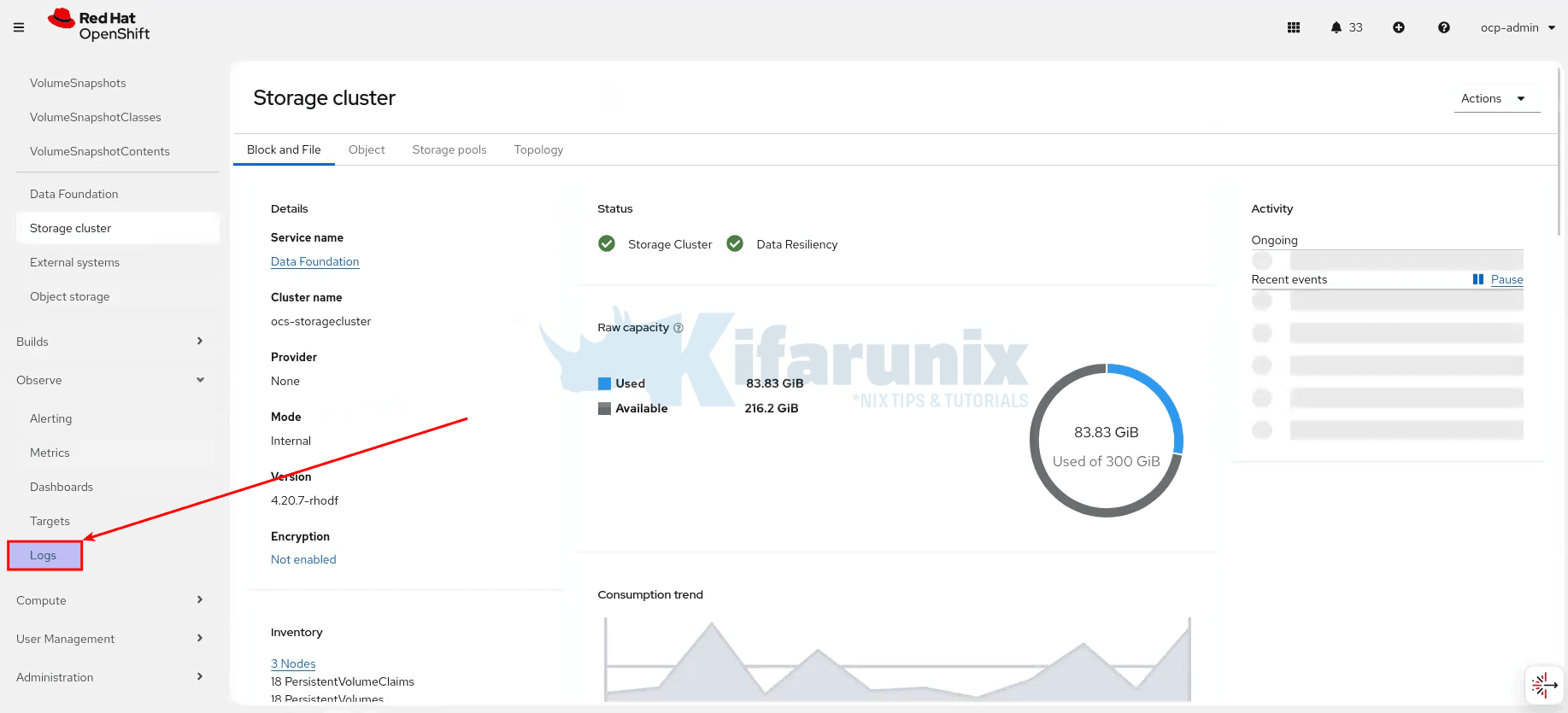 How to Configure Centralized Logging in OpenShift with LokiStack and ODF 3 Configure Centralized Logging in OpenShift with LokiStack and ODF